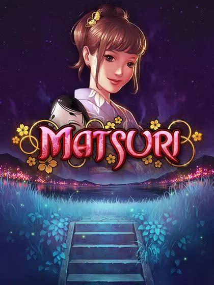 Matsuri online spielen .